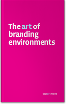 Branding Environments Read the book